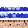 Frosted Opaque Glass Beads Strands GLAA-T032-P6mm-MBB11-4