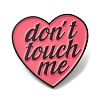 Word Don't Touch Me Enamel Pin JEWB-H010-04EB-05-1