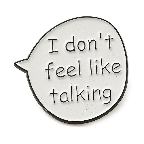 Word I Don't Feel Like Talking Alloy Enamel Pins JEWB-U009-08B-1